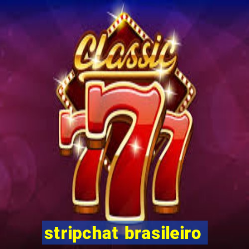 stripchat brasileiro